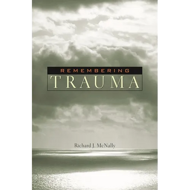 Remembering Trauma