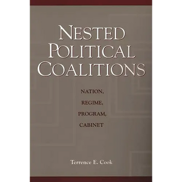 Nested Political Coalitions: Nation, Regime, Program, Cabinet
