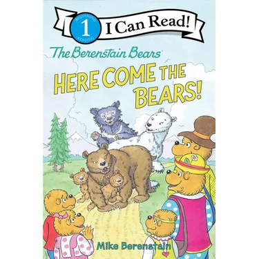 The Berenstain Bears: Here Come the Bears!