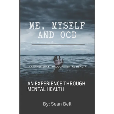 Me, Myself and Ocd: An Experience Through Mental Health