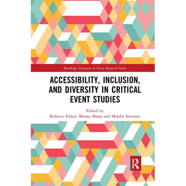 Accessibility, Inclusion, and Diversity in Critical Event Studies