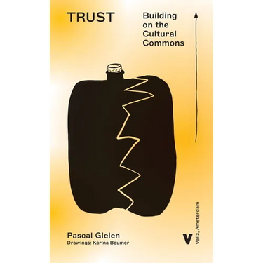Trust: Building on the Cultural Commons