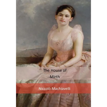 The House of Mirth
