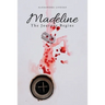 Madeline: The Journey Begins