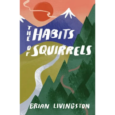 The Habits of Squirrels