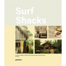 Surf Shacks: An Eclectic Compilation of Surfers' Homes from Coast to Coast