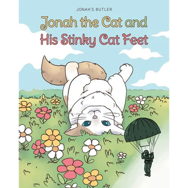 Jonah the Cat and His Stinky Cat Feet