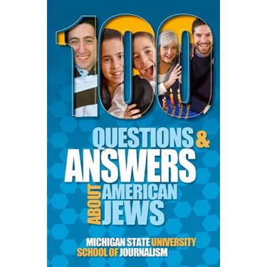 100 Questions and Answers About American Jews with a Guide to Jewish Holidays