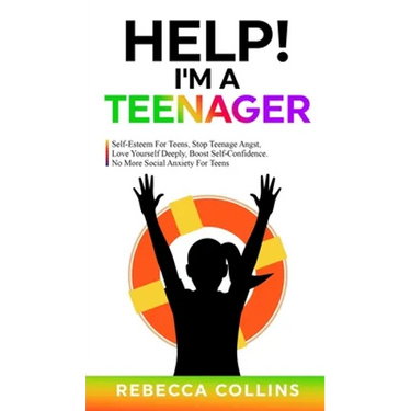 Help! I'm a Teenager