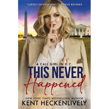 This Never Happened: A Call Girl in D.C.