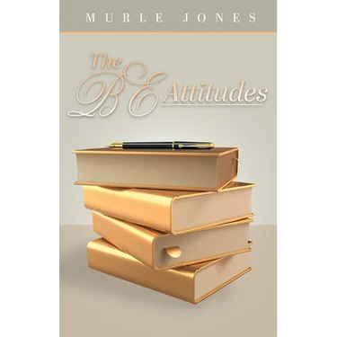 The BE Attitudes
