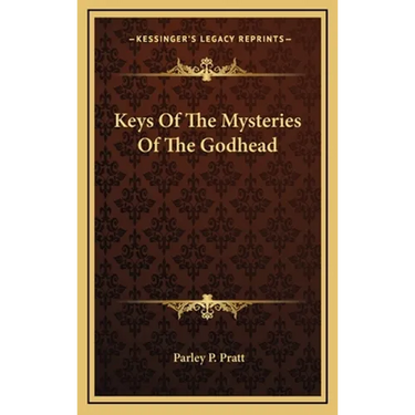 Keys Of The Mysteries Of The Godhead