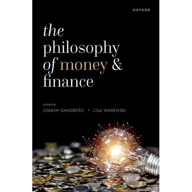 The Philosophy of Money and Finance