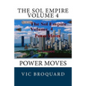 The Sol Empire Volume 4 Power Moves