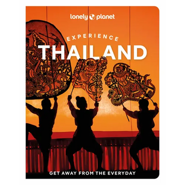 Lonely Planet Experience Thailand