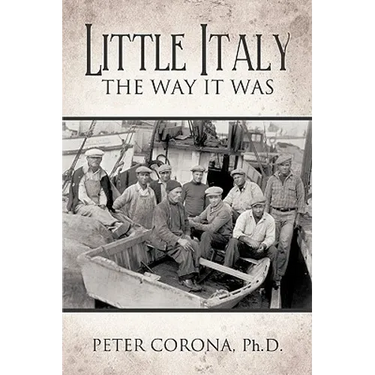 Little Italy: The Way It Was