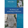 The History and Archaeology of Phoenicia