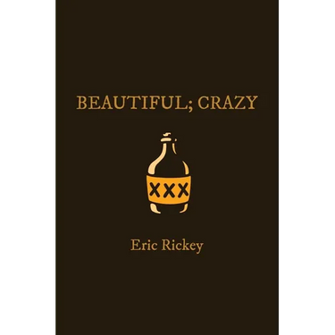 Beautiful; Crazy