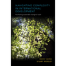 Navigating Complexity in International Development: Facilitating Sustainable Change at Scale