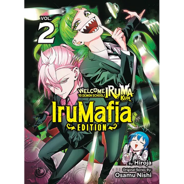 Welcome to Demon School! Iruma-Kun: Irumafia Edition 2