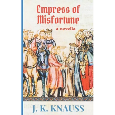 Empress of Misfortune: A Novella