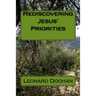 Rediscovering Jesus' Priorities