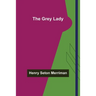 The Grey Lady