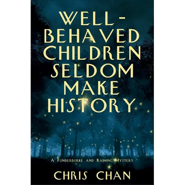Well-Behaved Children Seldom Make History: A Funderburke and Kaiming Mystery