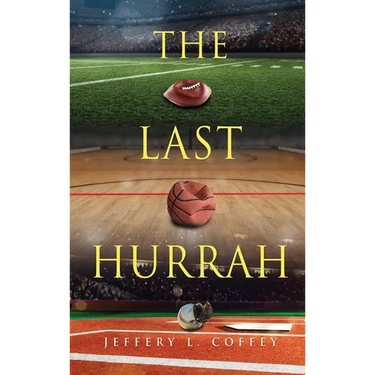 The Last Hurrah