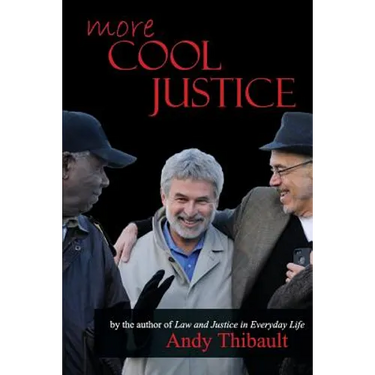 More Cool Justice