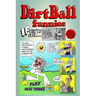 Dirtball Funnies
