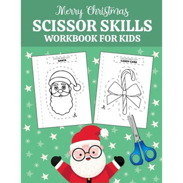 Merry Christmas scissor skills workbook for kids: A Fun Cutting Practice Activity book for kindergarten and Learn the Basics of Cutting, Pasting, and