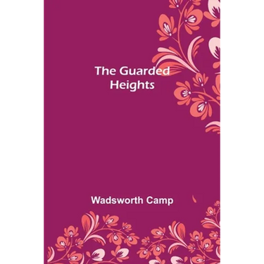 The Guarded Heights