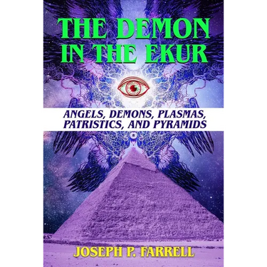 The Demon in the Ekur: Angels, Demons, Plasmas, Patristics, and Pyramids
