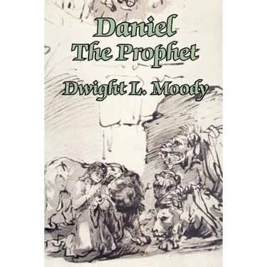 Daniel The Prophet