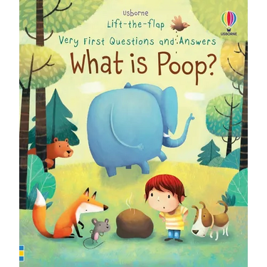 Very First Questions and Answers What Is Poop?