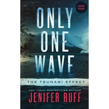 Only One Wave: The Tsunami Effect