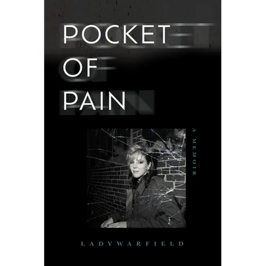 Pocket of Pain: From Ballet Shoes to Combat Boots, a memoir