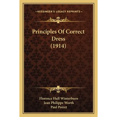Principles Of Correct Dress (1914)