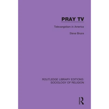Pray TV: Televangelism in America