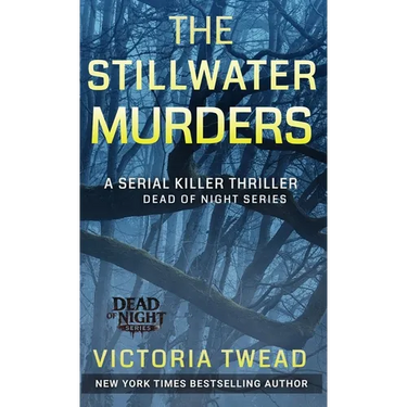 The Stillwater Murders: A gripping serial killer thriller from the New York Times bestselling author