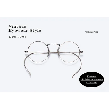 Vintage Eyewear Style: 1920s-1990s