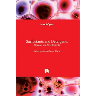 Surfactants and Detergents: Updates and New Insights