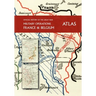 THE OFFICIAL HISTORY OF THE GREAT WAR France and Belgium ATLAS