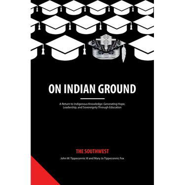 On Indian Ground: The Southwest