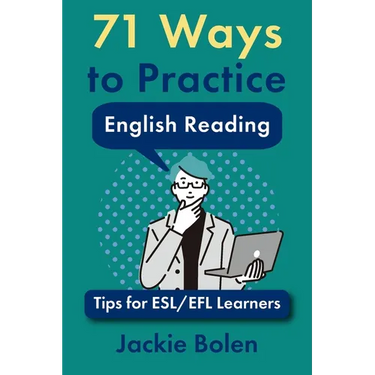 71 Ways to Practice English Reading: Tips for ESL/EFL Learners