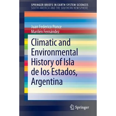 Climatic and Environmental History of Isla de Los Estados, Argentina