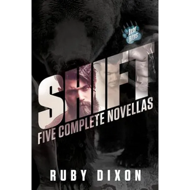 Shift: A Bear Bites Anthology: Five Complete Novellas
