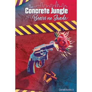 The Concrete Jungle Bears No Shade: Incarcerated Love and Pain