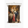 The Martyred Madonna: "SS = Schutzstaffel"